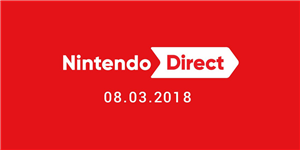 A Nintendo Direct is Coming March 8
